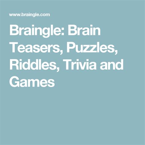 brain teaser games|Braingle » Brain Teasers, Puzzles, Riddles, Trivia and Games.